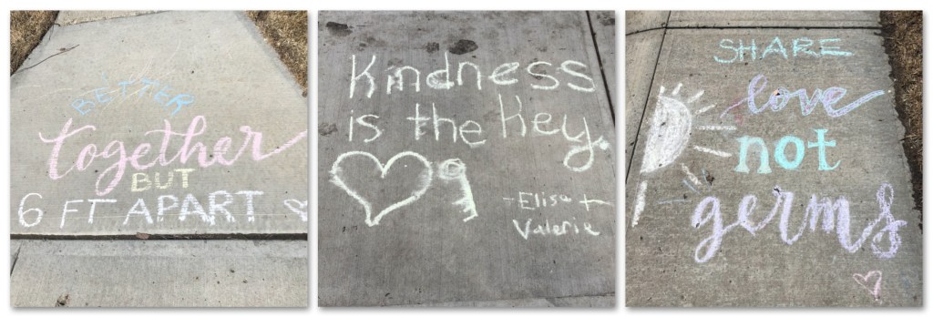 Chalk messages of kindness and hope